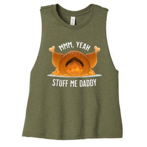 Stuff Me Daddy  Sexy Funny Thanksgiving Turkey Women's Racerback Cropped Tank