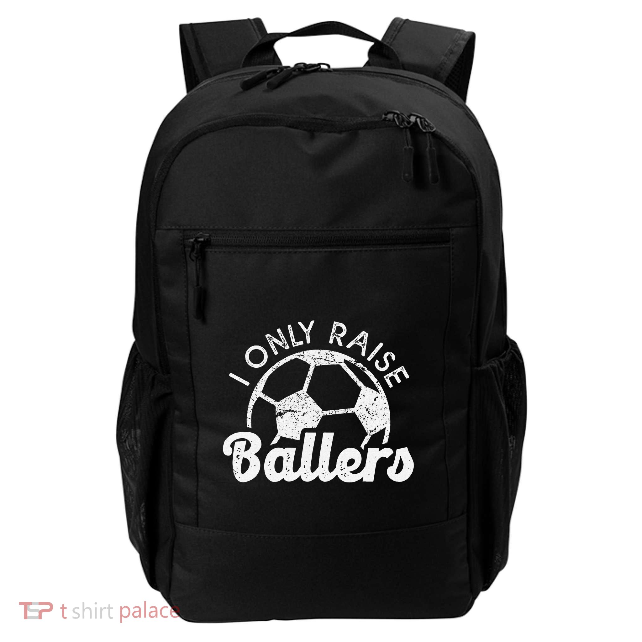 Soccer Mom Dad Mama I Only Raise Ballers Soccer Family Backpack