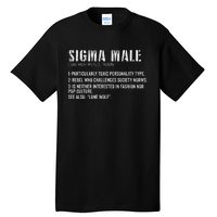 Sigma Male Definition Funny Dictionary For Tall T-Shirt