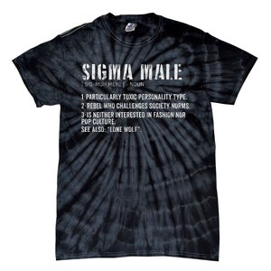 Sigma Male Definition Funny Dictionary For Tie-Dye T-Shirt