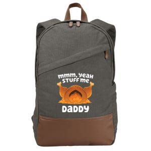 Stuff Me Daddy Funny Thanksgiving Turkey Cotton Canvas Backpack