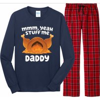 Stuff Me Daddy Funny Thanksgiving Turkey Long Sleeve Pajama Set