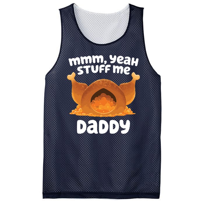 Stuff Me Daddy Funny Thanksgiving Turkey Mesh Reversible Basketball Jersey Tank