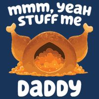 Stuff Me Daddy Funny Thanksgiving Turkey Baby Bodysuit
