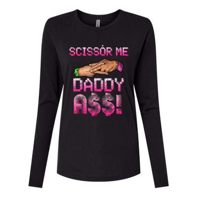 Scissor Me Daddy A$$ Hand Funny Trendy Wrestling Meme Joke Womens Cotton Relaxed Long Sleeve T-Shirt