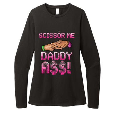 Scissor Me Daddy A$$ Hand Funny Trendy Wrestling Meme Joke Womens CVC Long Sleeve Shirt