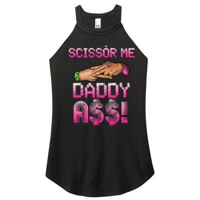 Scissor Me Daddy A$$ Hand Funny Trendy Wrestling Meme Joke Women's Perfect Tri Rocker Tank