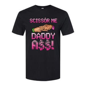 Scissor Me Daddy A$$ Hand Funny Trendy Wrestling Meme Joke Softstyle CVC T-Shirt