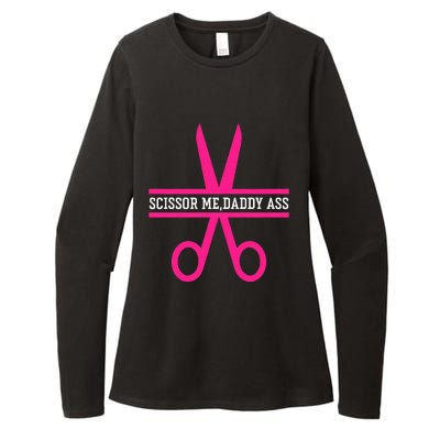 Scissor Me Daddy Ass Womens CVC Long Sleeve Shirt