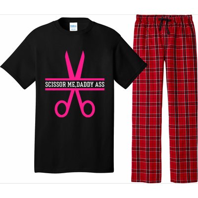 Scissor Me Daddy Ass Pajama Set