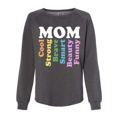 Special Mom Definition Mothers Day Gift Womens California Wash Sweatshirt