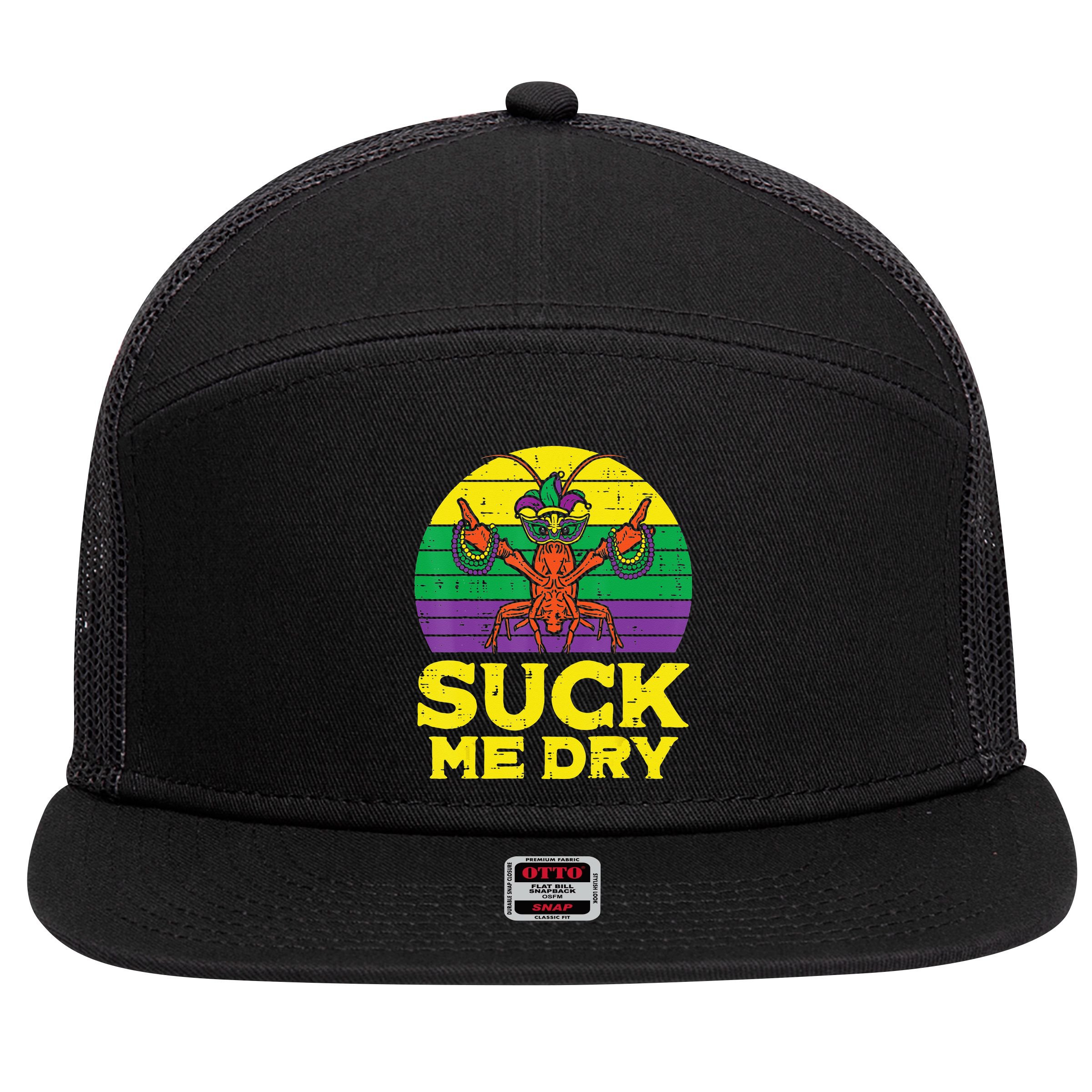 Suck Me Dry Crawfish Retro Mardi Gras 7 Panel Mesh Trucker Snapback Hat