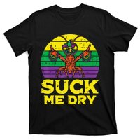 Suck Me Dry Crawfish Retro Mardi Gras T-Shirt