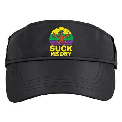 Suck Me Dry Crawfish Retro Mardi Gras Adult Drive Performance Visor