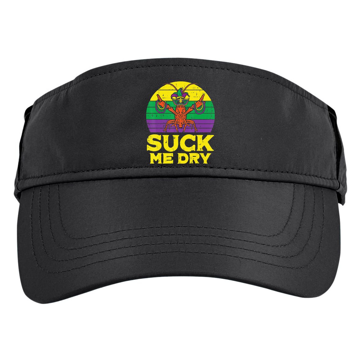 Suck Me Dry Crawfish Retro Mardi Gras Adult Drive Performance Visor