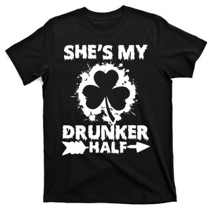 She's My Drunker Half Shamrock St Patricks Day Drinking T-Shirt