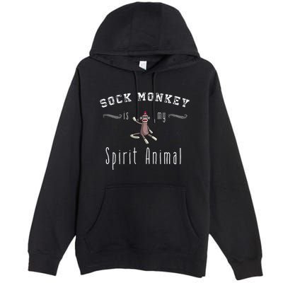 Sock Monkey Design My Spirit Animal Funny Sock Monkey Gifts Premium Pullover Hoodie