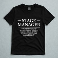 Stage Manager Definition Backstage Stage Crew T-Shirt