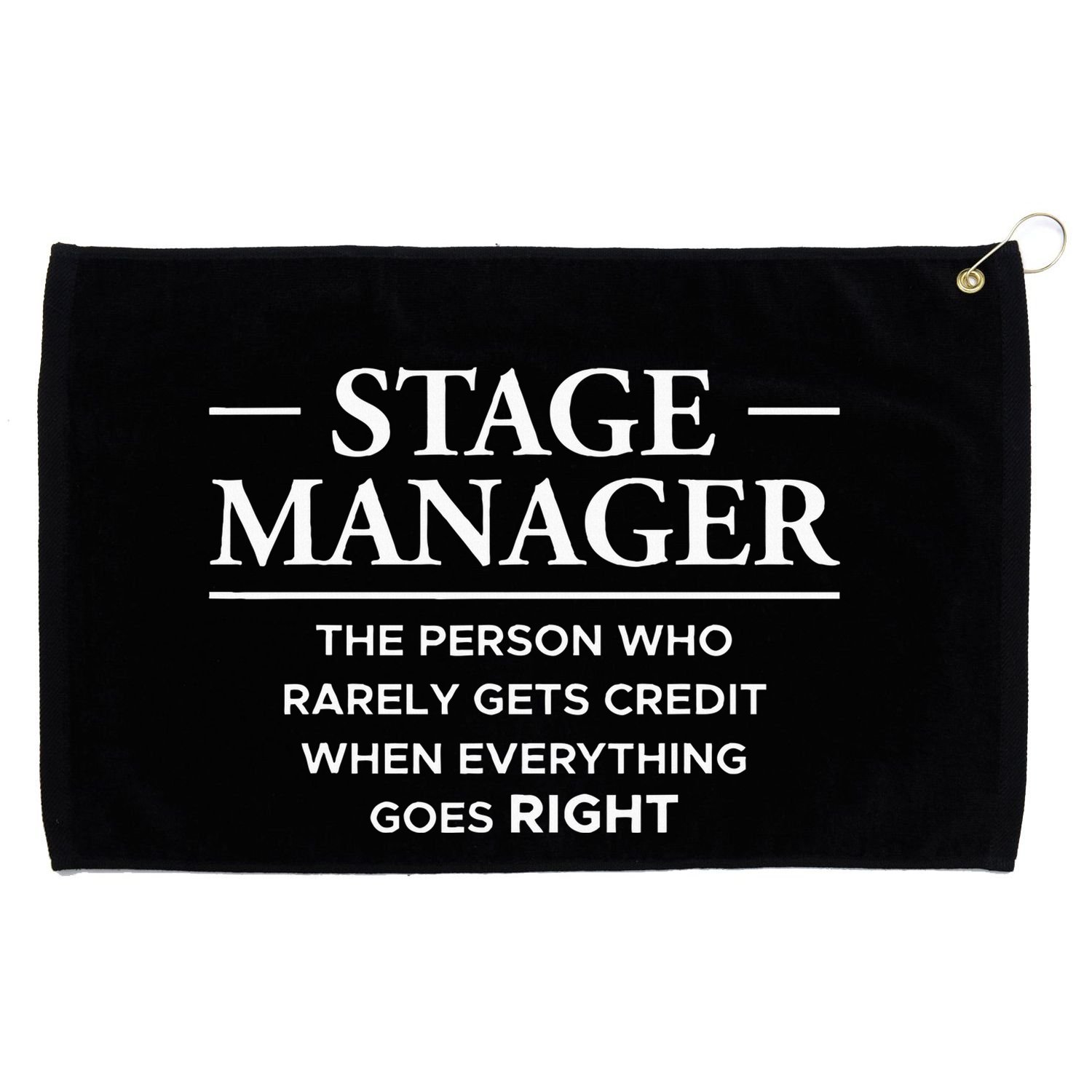 Stage Manager Definition Backstage Stage Crew Grommeted Golf Towel