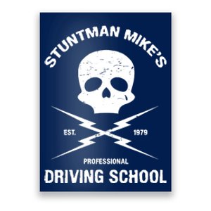 Stuntman Mike's Driving School Poster