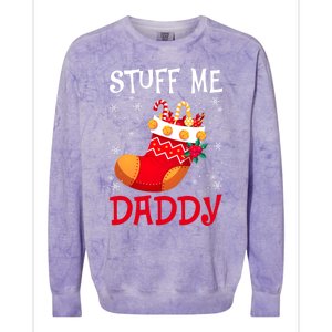 Stuff Me Daddy Naughty Christmas Stocking Dirty Xmas Gift Colorblast Crewneck Sweatshirt