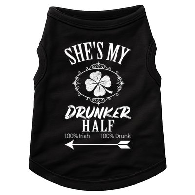 SheS My Drunker Half St Patricks Day Matching Couple Doggie Tank