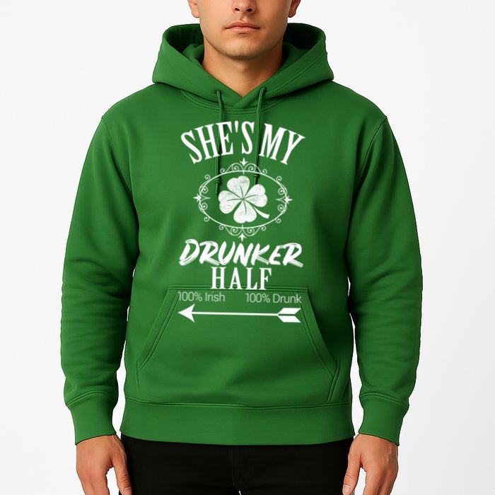 SheS My Drunker Half St Patricks Day Matching Couple Hoodie