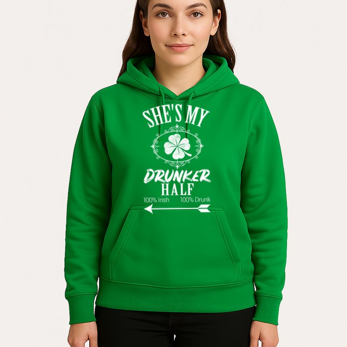SheS My Drunker Half St Patricks Day Matching Couple Hoodie