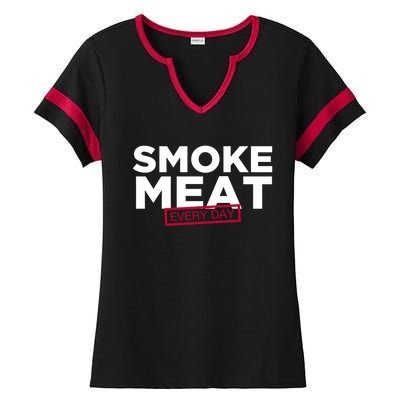 Smoke Meat Every Day Funny Quote Barbecue Dad Bbq Great Gift Ladies Halftime Notch Neck Tee