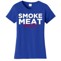 Smoke Meat Every Day Funny Quote Barbecue Dad Bbq Great Gift Women's T-Shirt