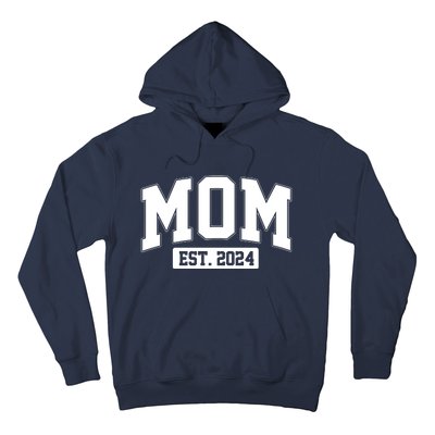 Sporty Mom Est 2024 New Mother Celebrate Mothers Day Hoodie