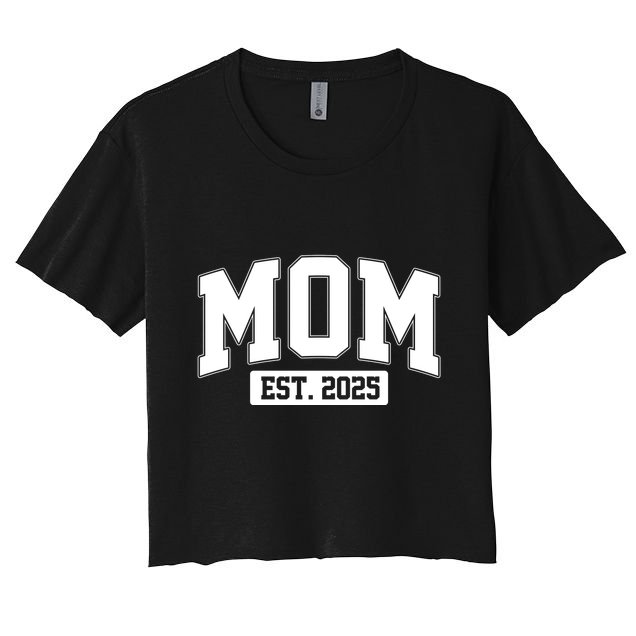 Sporty Mom Est 2025 New Mother Celebrate Mothers Day Crop Top