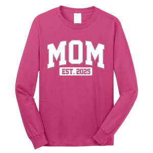 Sporty Mom Est 2025 New Mother Celebrate Mothers Day Long Sleeve Shirt