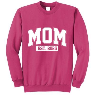Sporty Mom Est 2025 New Mother Celebrate Mothers Day Sweatshirt