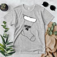 Stuff Me Funny Christmas Stocking Premium T-Shirt