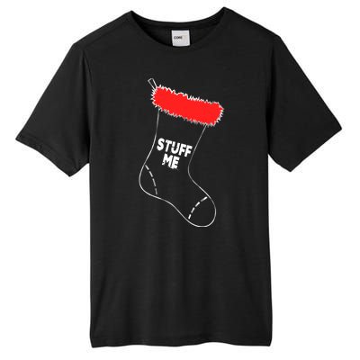 Stuff Me Funny Christmas Stocking Tall Fusion ChromaSoft Performance T-Shirt