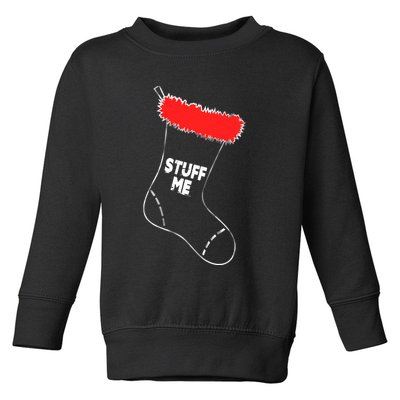 Stuff Me Funny Christmas Stocking Toddler Sweatshirt