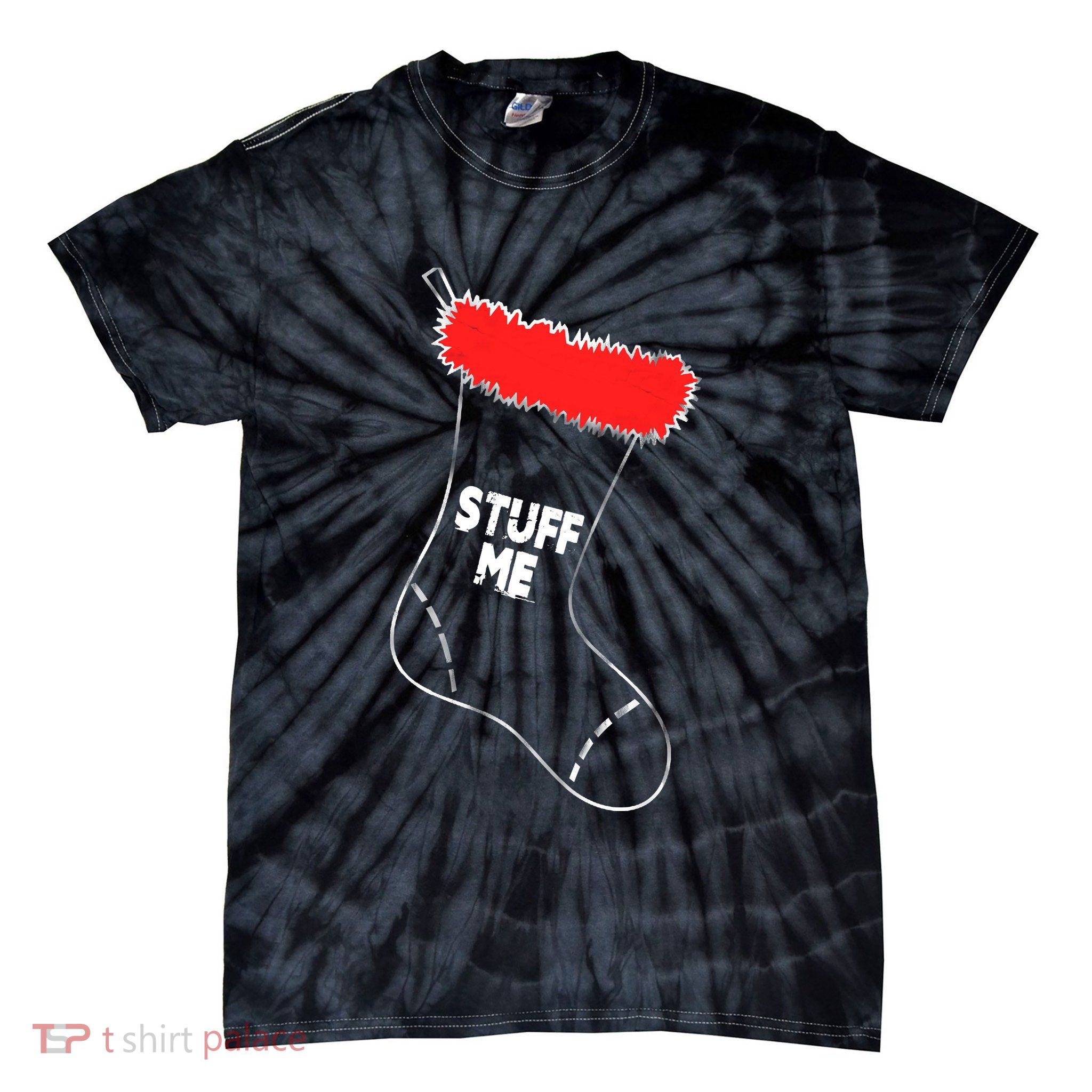 Stuff Me Funny Christmas Stocking Tie-Dye T-Shirt