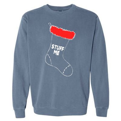 Stuff Me Funny Christmas Stocking Garment-Dyed Sweatshirt