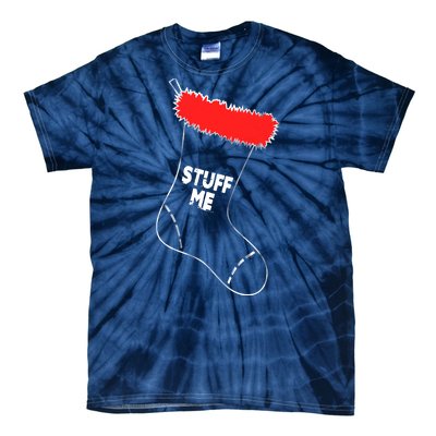 Stuff Me Funny Christmas Stocking Tie-Dye T-Shirt