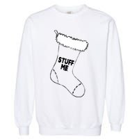 Stuff Me Funny Christmas Stocking Garment-Dyed Sweatshirt