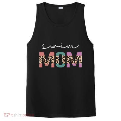 Swim Mom Funny Swimmer Swimming Lover Gift Leopard PosiCharge Competitor Tank