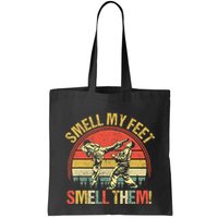 Smell My Feets Karate Smell Them Martial Art Combat Sport Bag