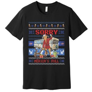 Sorry MericaS Full Funny Trump Ugly Christmas Premium T-Shirt