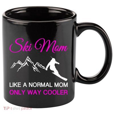 Ski Mom Funny Skiing Mama Mother Winter Sport Lover Gift 11oz C Handle Ceramic Mug