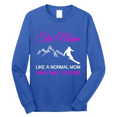 Ski Mom Funny Skiing Mama Mother Winter Sport Lover Gift Long Sleeve Shirt