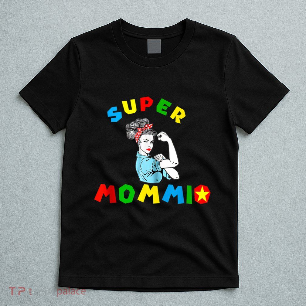 Super Mommio Funny Mommy Mothers Day T-Shirt