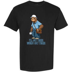 Sloth Mailman Funny And Rude Mailman Postal Worker Gift Garment-Dyed Heavyweight T-Shirt