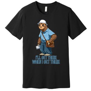 Sloth Mailman Funny And Rude Mailman Postal Worker Gift Premium T-Shirt