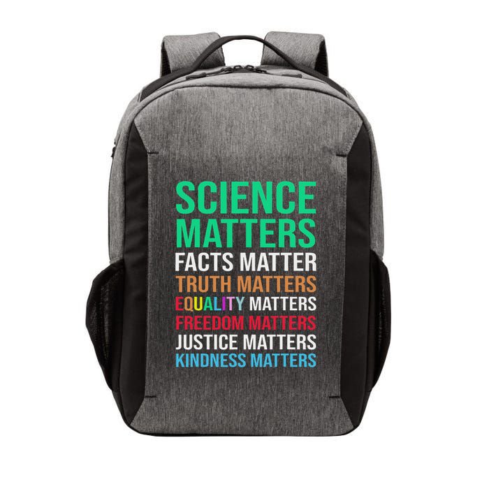 Science Matters Facts Matter Truth Matters Equality Matters Vector Backpack